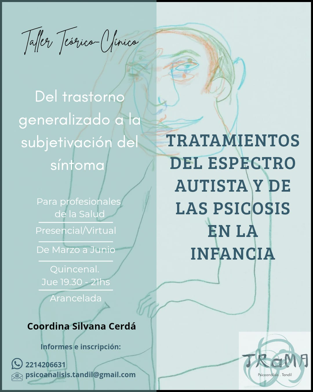 Taller teórico clínico: Tratamientos del espectro autista y las psicosis en la infancia